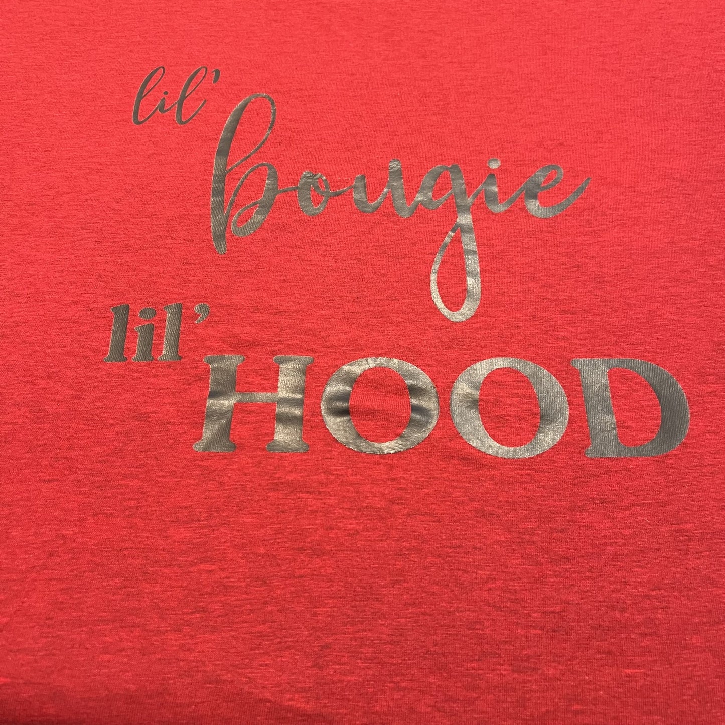 text that reads lil bougie lil hood