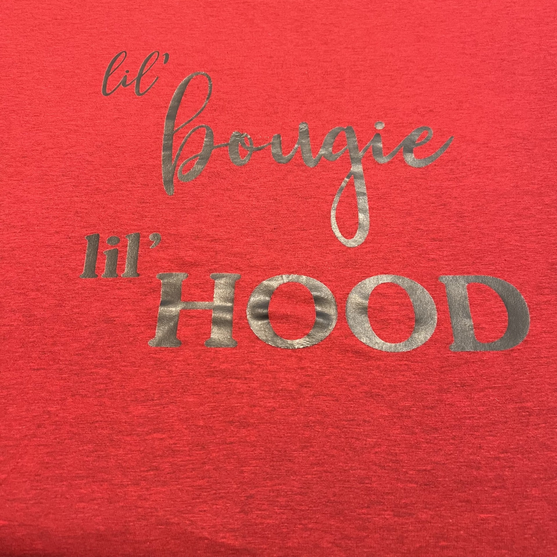 text that reads lil bougie lil hood