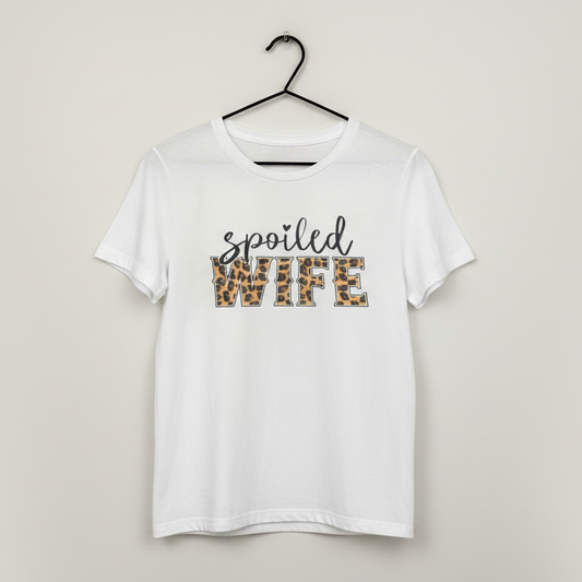 White graphic t shirt with text that reads spoiled wife and leopard print wife lettering
